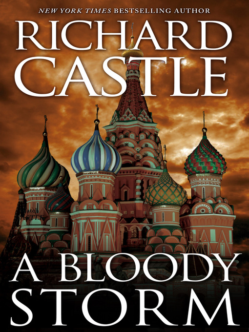 Title details for Derrick Storm Shorts--A Bloody Storm by Richard Castle - Available